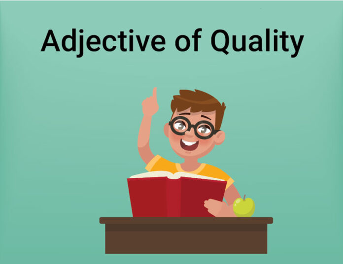 Adjective of Quality